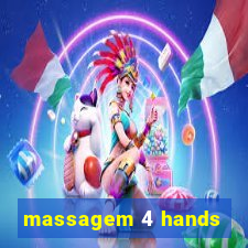 massagem 4 hands